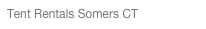 Tent Rentals Somers CT